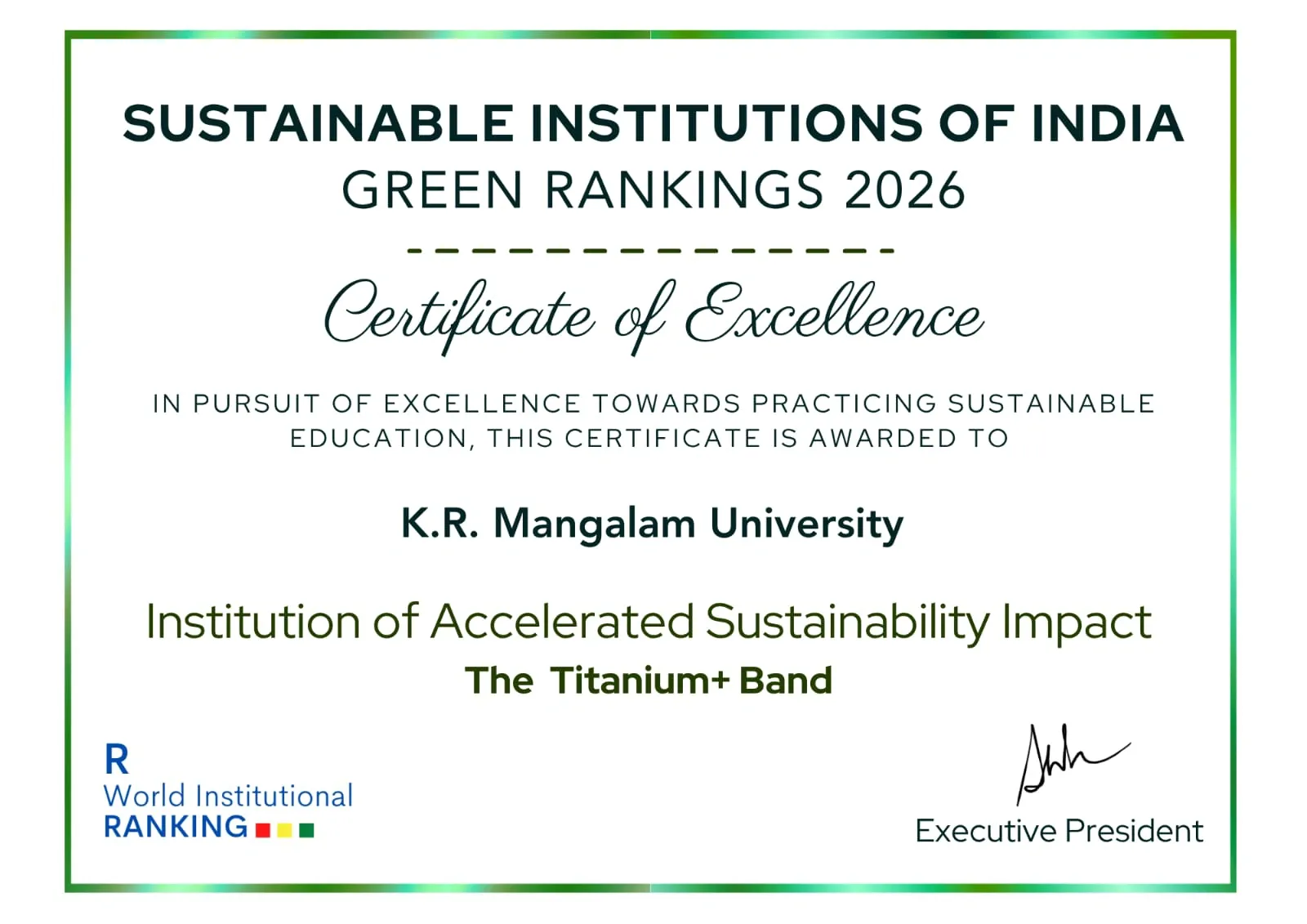 K.R. Mangalam University has been recognised as an “Institution of Accelerated Sustainability Impact”