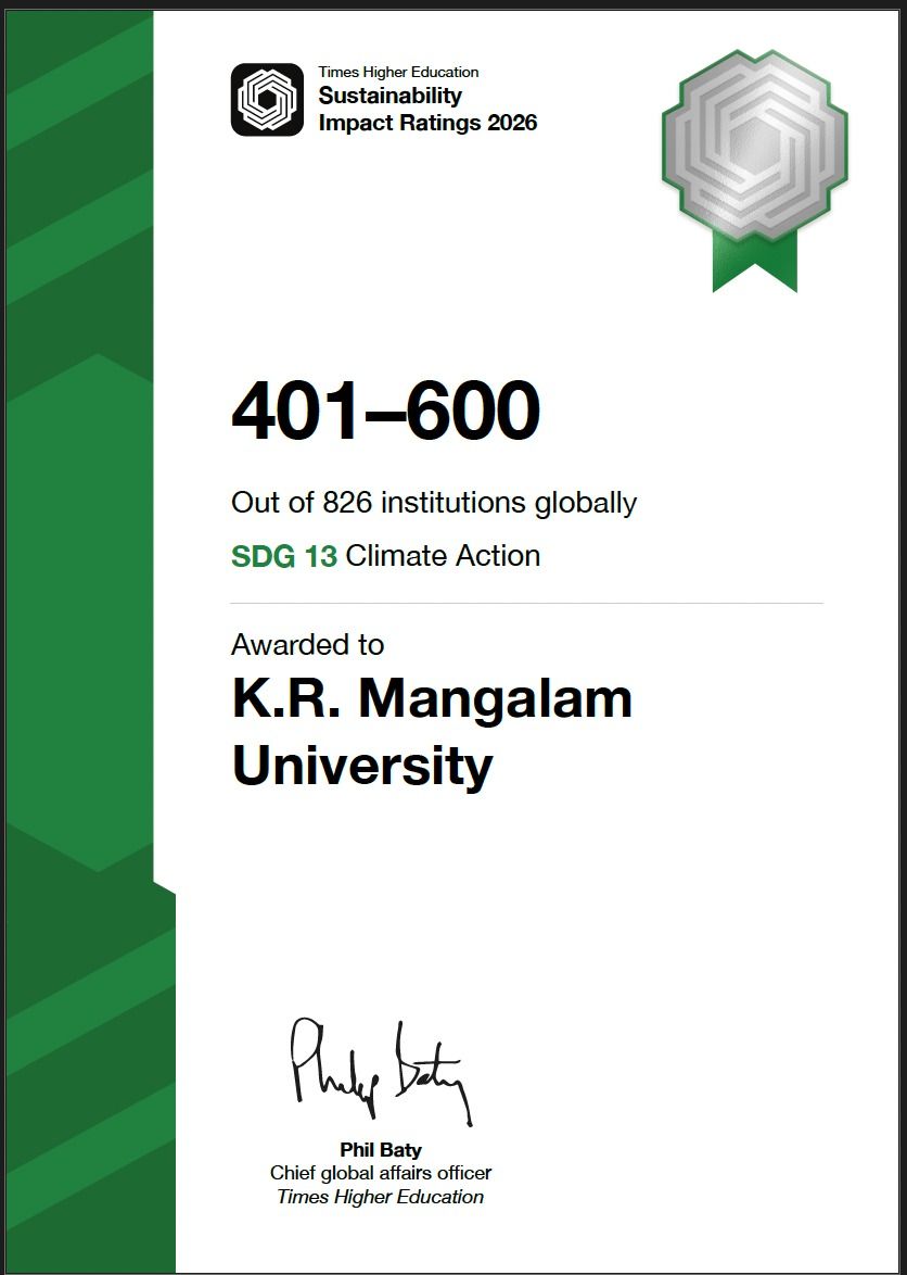 K.R. Mangalam University has been ranked in the 401–600 global band among 826 institutions for SDG 13: Climate Action in the Times Higher Education Sustainability Impact Ratings 2026.